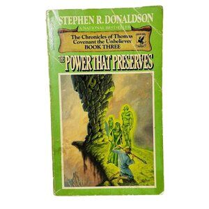 Stephen Donaldson THE POWER THAT PRESERVES Chronicles Thomas Covenant Book Three